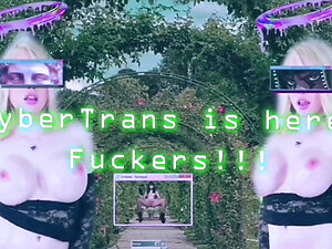 CyberTrans is here FUCKERS